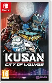 Kusan: City of Wolves (Switch)