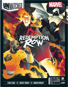 Unmatched: Marvel: Redemption Row: Ghost Rider vs. Luke Cage vs. Moon Knight