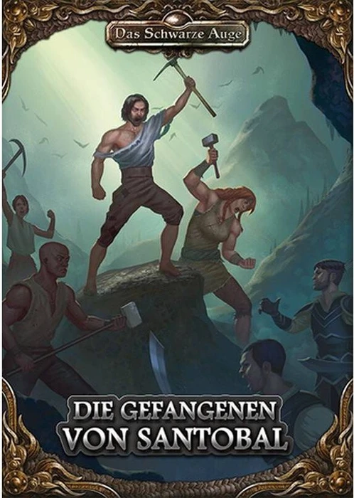 Das Schwarze Auge Die Gefangenen von Santobal