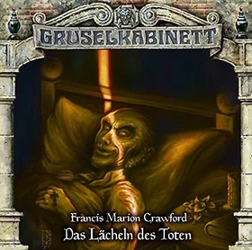 Gruselkabinett Folge 176 - Das Lächeln des Toten