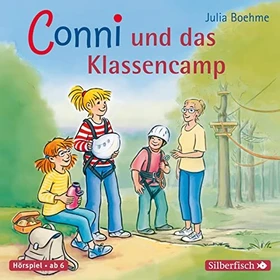 Meine Freundin Conni - Conni und das Klassencamp