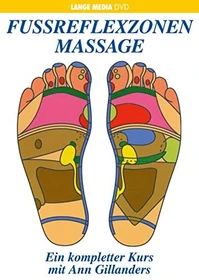 Fußreflexzonenmassage - Ein kompletter Kurs (DVD)
