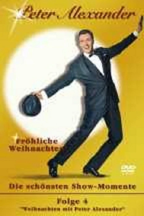 Peter Alexander - Herzlichen Glückwunsch! 4: Fröhliche Weihnachten (DVD)