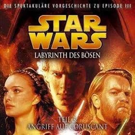 Star Wars - Labyrinth des Bösen 3: Angriff auf Coruscant