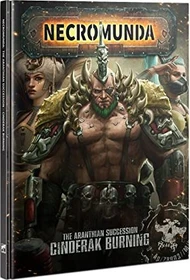 Games Workshop Warhammer Necromunda - The Aranthian Succession - Cinderak Burning (EN)