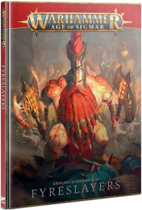 Games Workshop Warhammer Age of Sigmar - Battletome: Fyreslayers 2022 (DE)