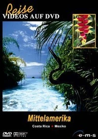 Reise: Mittelamerika - Costa Rica, Mexiko (DVD)