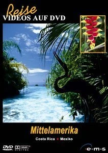 Reise: Mittelamerika - Costa Rica, Mexiko (DVD)